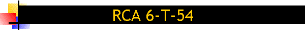 RCA 6-T-54