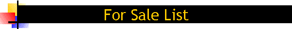 For Sale List